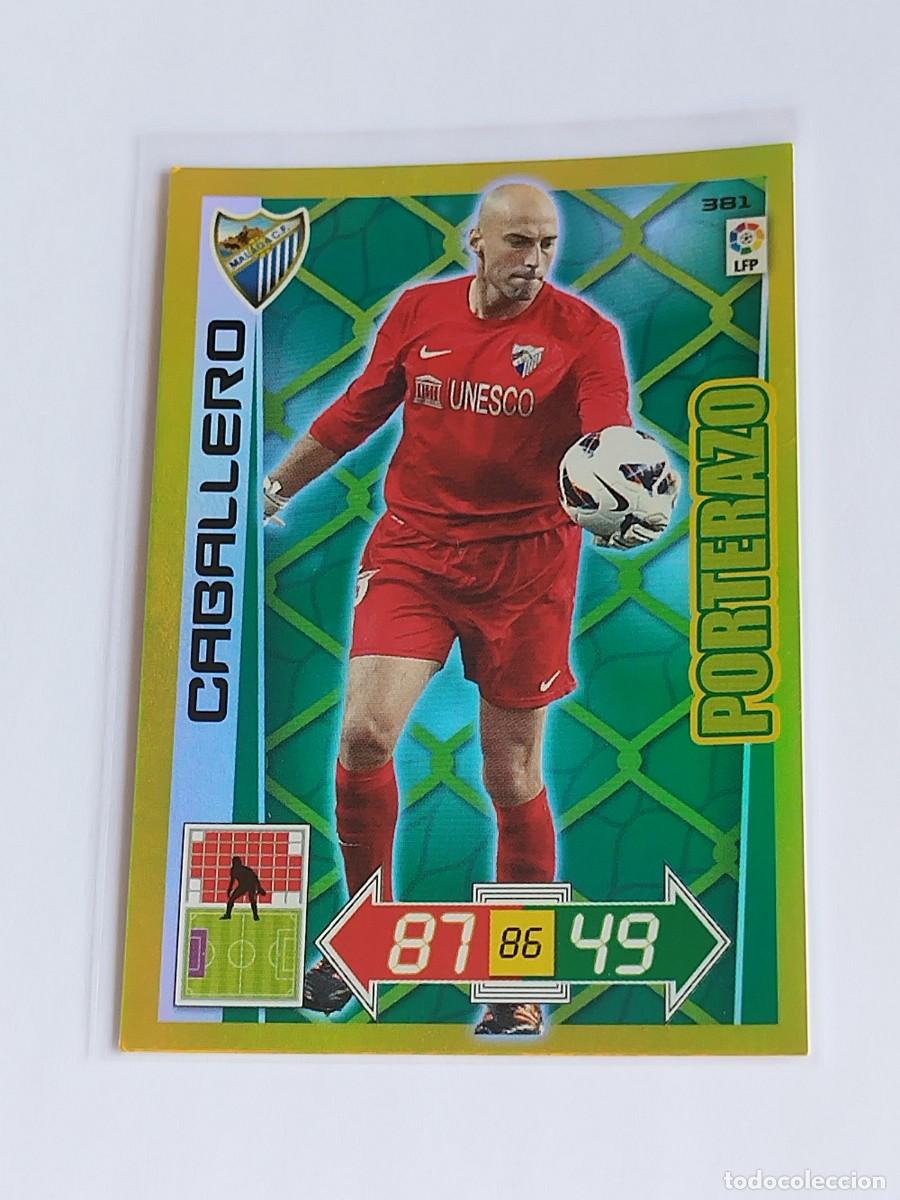 Cromos de F&uacute;tbol: CABALLERO PORTERAZO #381 M&Aacute;LAGA CF - ADRENALYN XL LA LIGA BBVA 2012 2013 - PANINI 12 13 CROMO
