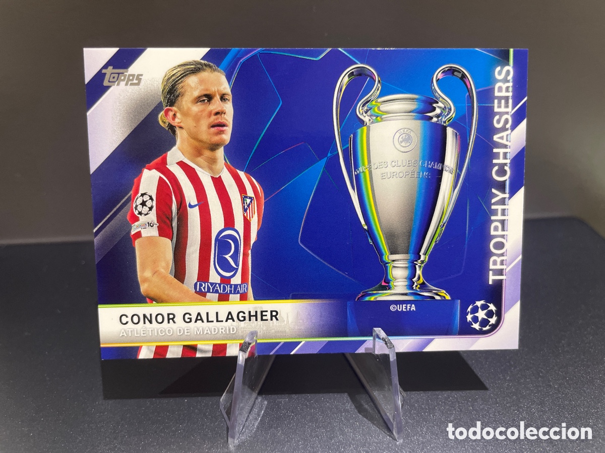 Cromos de F&uacute;tbol: Conor Gallagher TC-11 Trophy Chasers Topps UCL Flagship 2024-25 Atletico de Madrid