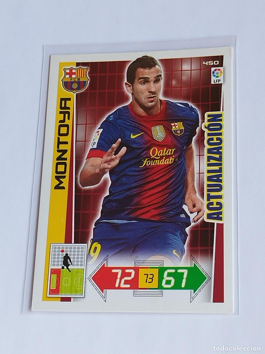 Cartes &agrave; collectionner de Football: MONTOYA ACTUALIZACI&Oacute;N #450 FC BARCELONA - ADRENALYN XL LA LIGA BBVA 2012 2013 - PANINI 12 13