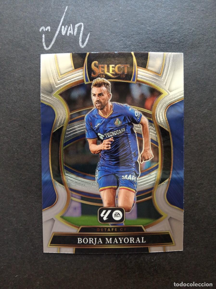 Cromos de F&uacute;tbol: N&ordm; 62 TERRACE BORJA MAYORAL GETAFE CF ⚽ PANINI &reg; SELECT LIGA 2025 2026 25 26 NUEVO