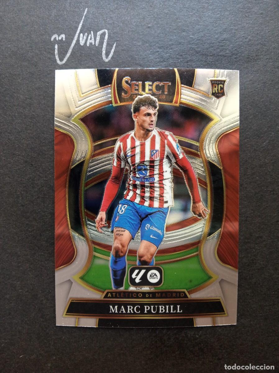 Cromos de F&uacute;tbol: N&ordm; 12 ROOKIE MARC PUBILL ATLETICO MADRID ESPA&Ntilde;A ALMERIA ⚽ PANINI &reg; SELECT LIGA 2025 2026 25 26 NUEVO