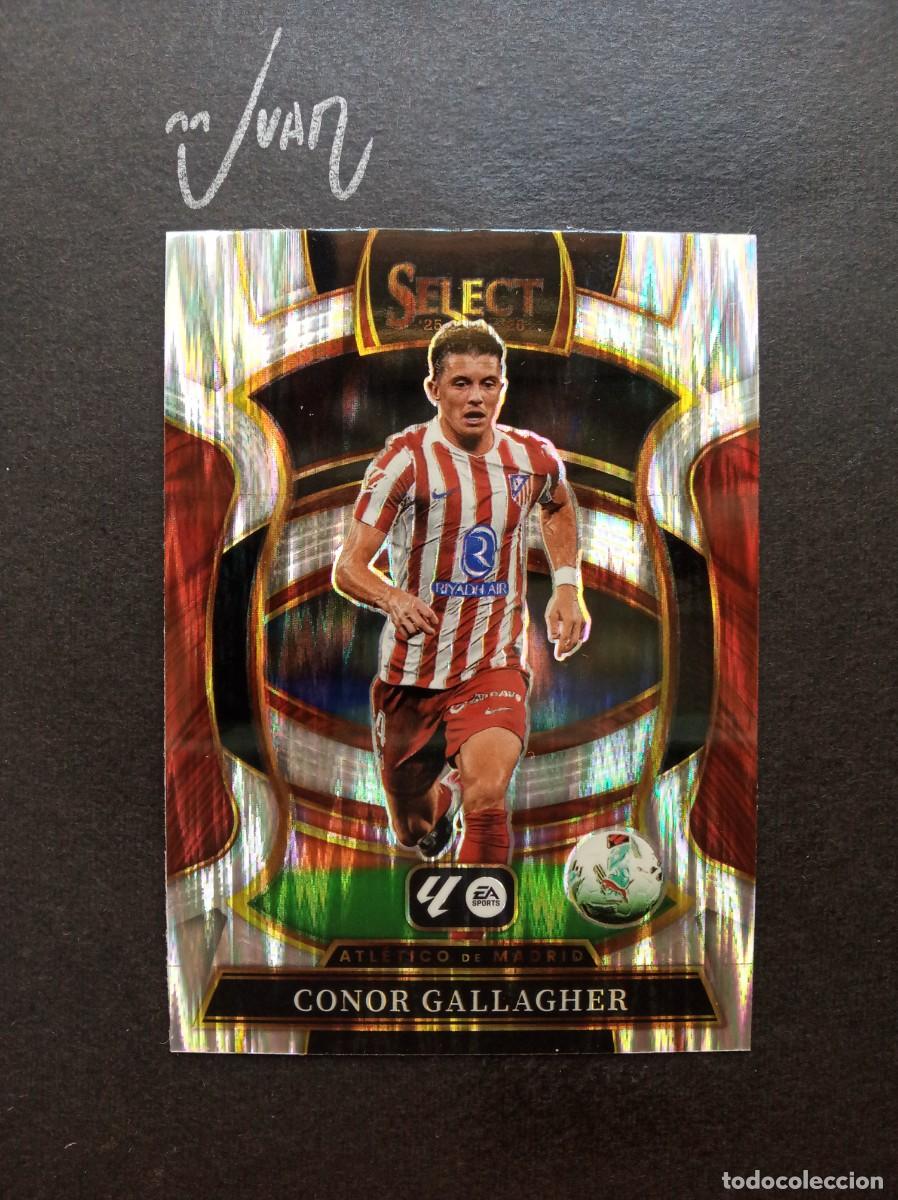 Cromos de F&uacute;tbol: N&ordm; 15 PARALELA FLASH CONOR GALLAGHER ATLETICO MADRID ⚽ PANINI &reg; SELECT LIGA 2025 2026 25 26 NUEVO