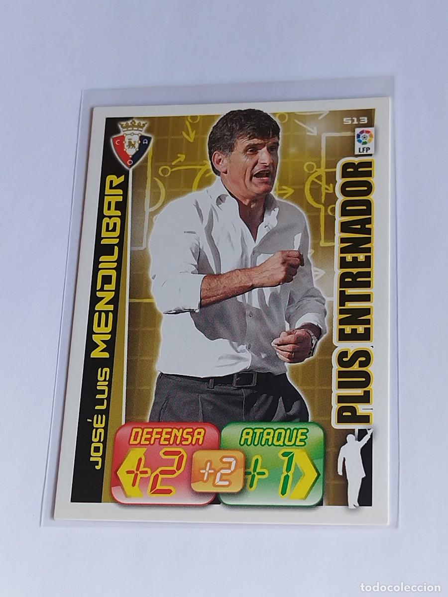 Cromos de F&uacute;tbol: MENDILIBAR PLUS ENTRENADOR #513 CA OSASUNA - ADRENALYN XL LA LIGA BBVA 2012 2013 - PANINI 12 13
