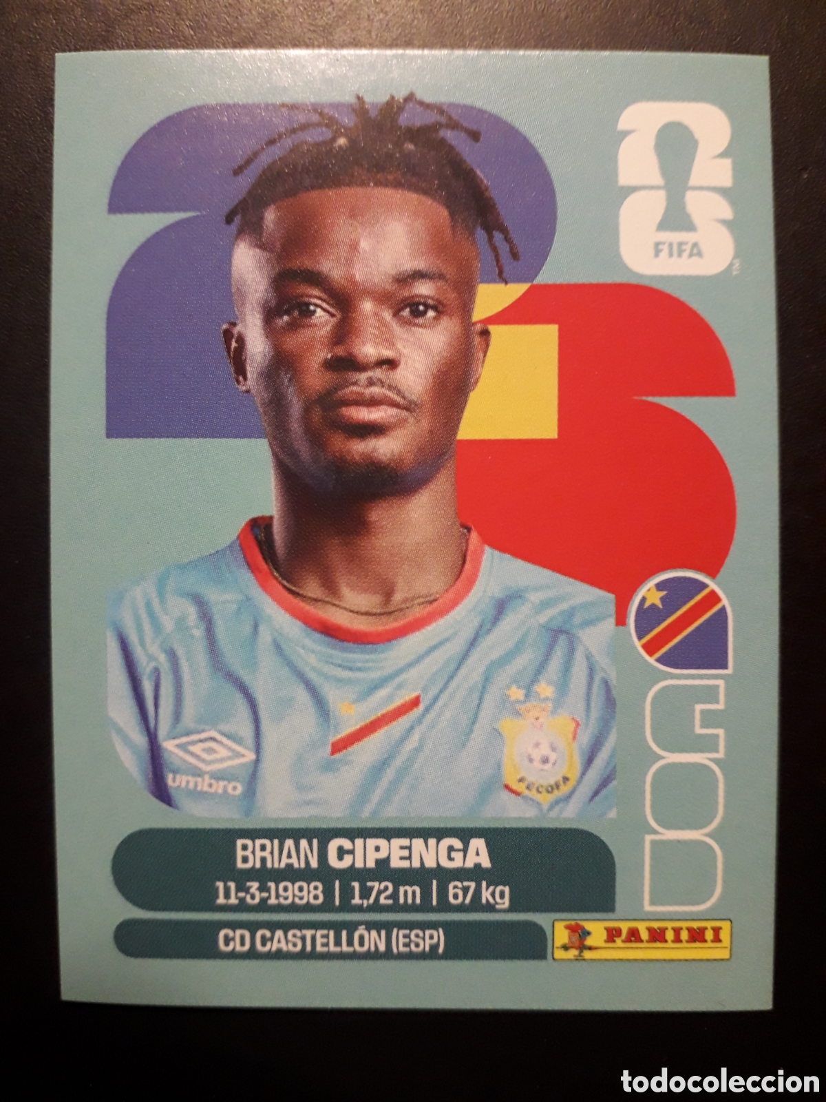 Cromos de F&uacute;tbol: CIPENGA CONGO COD 17 MUNDIAL F&Uacute;TBOL 2026 FIFA WORLD CUP PANINI SIN PEGAR PEDIDO M&Iacute;NIMO 3&euro;.