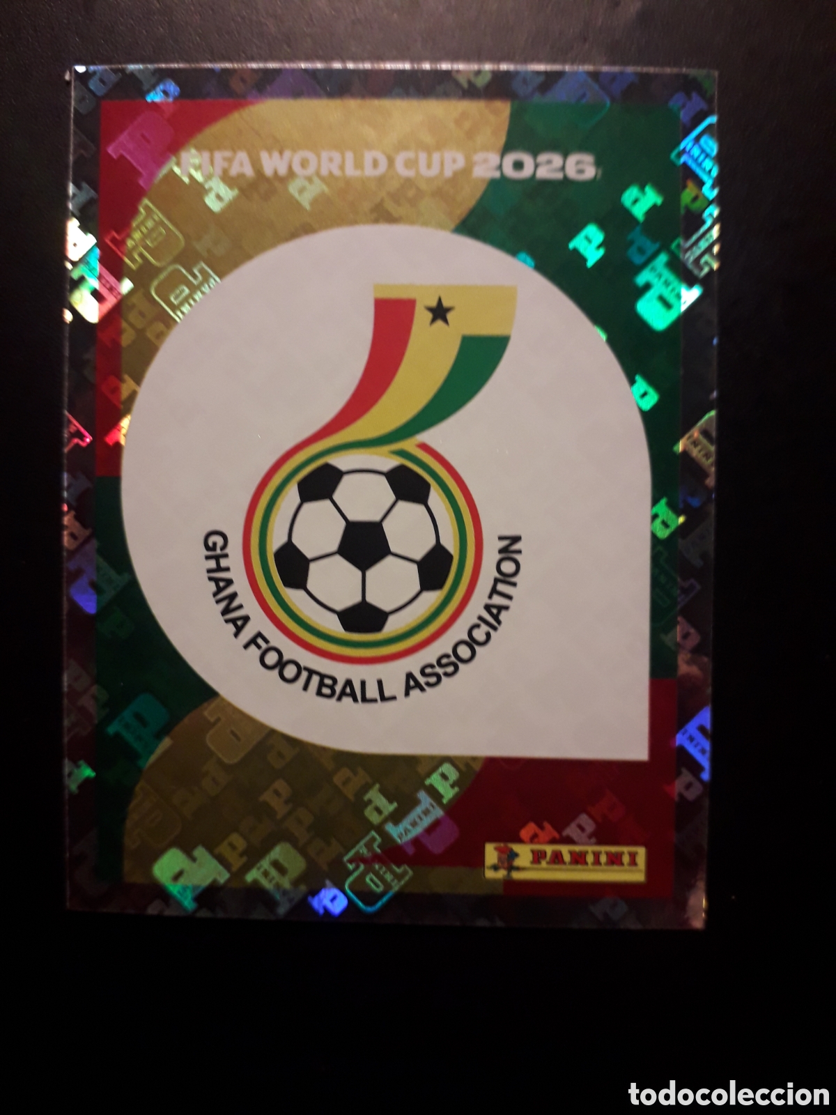 Cromos de F&uacute;tbol: ESCUDO GHANA GHA 1 MUNDIAL F&Uacute;TBOL 2026 FIFA WORLD CUP PANINI SIN PEGAR PEDIDO M&Iacute;NIMO 3&euro;