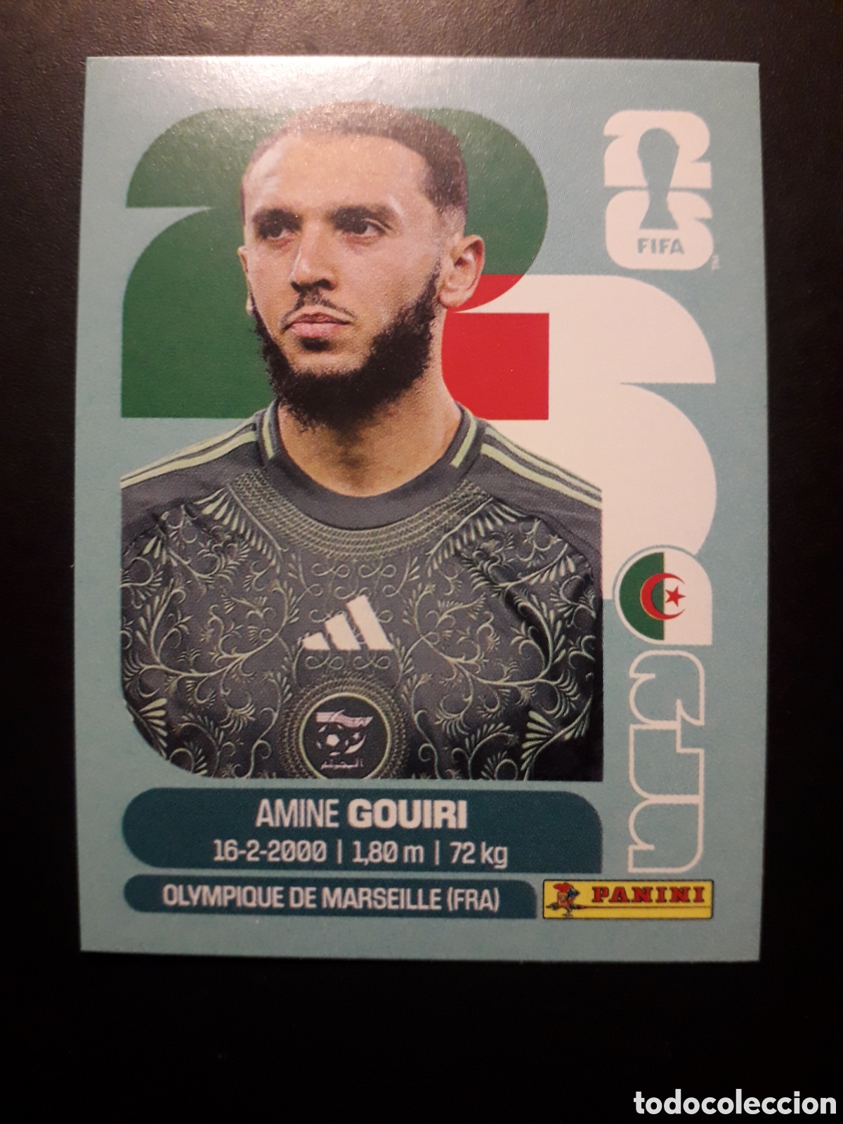 Cromos de F&uacute;tbol: GOURI ARGELIA ALG 18 MUNDIAL F&Uacute;TBOL 2026 FIFA WORLD CUP PANINI SIN PEGAR PEDIDO M&Iacute;NIMO 3&euro;