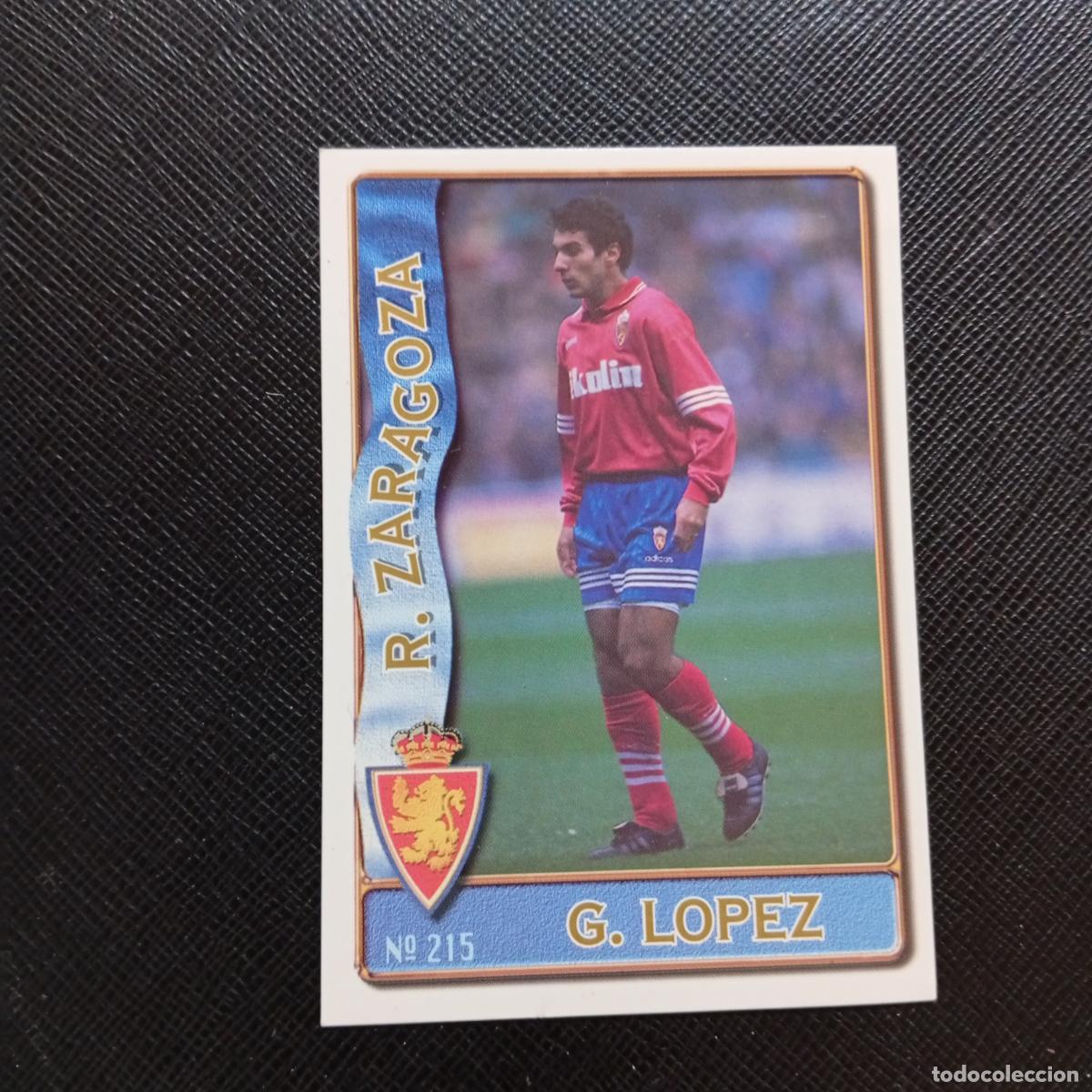 Cromos de F&uacute;tbol: 215 GUSTAVO LOPEZ ZARAGOZA MUNDICROMO 1996 1997 CROMO FUTBOL LIGA 96 97 - A207 PG252