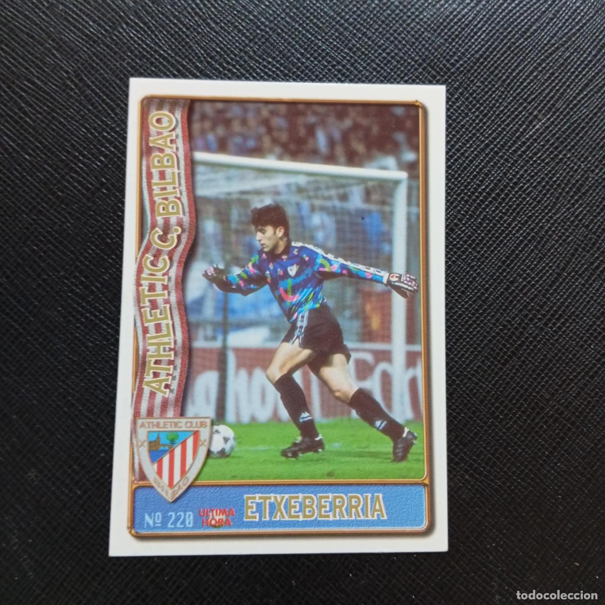 Cromos de F&uacute;tbol: 220 ETXEBERRIA BILBAO MUNDICROMO 1996 1997 CROMO FUTBOL LIGA 96 97 - A207 PG259 ULTIMA HORA