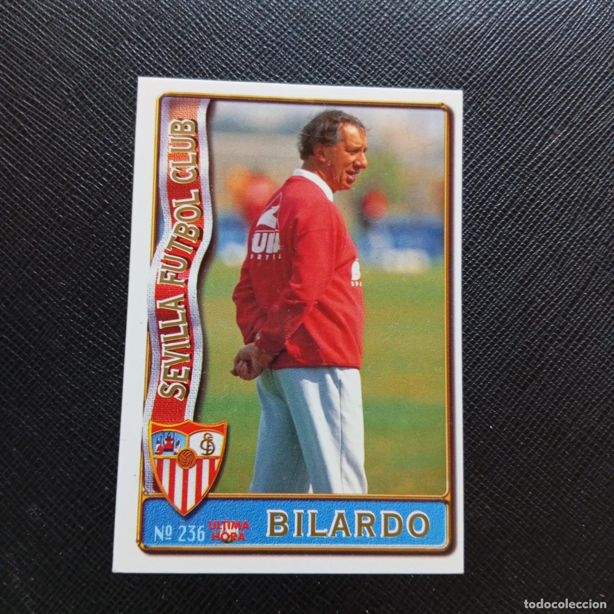Cromos de F&uacute;tbol: 236 BILARDO SEVILLA MUNDICROMO 1996 1997 CROMO FUTBOL LIGA 96 97 - A207 PG279 ULTIMA HORA
