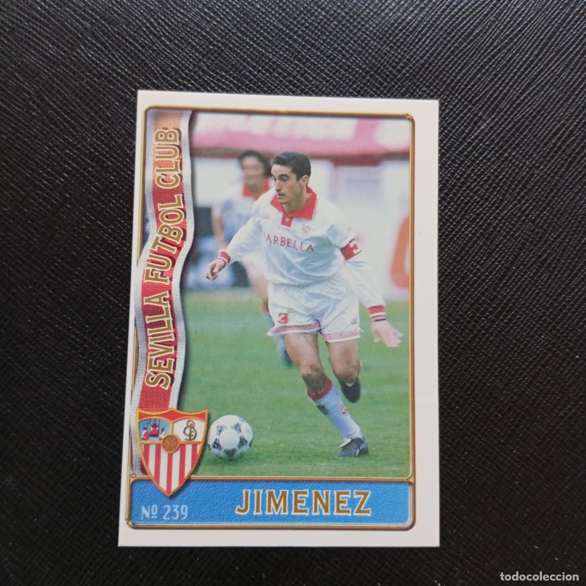 Cromos de F&uacute;tbol: 239 JIMENEZ SEVILLA MUNDICROMO 1996 1997 CROMO FUTBOL LIGA 96 97 - A207 PG279