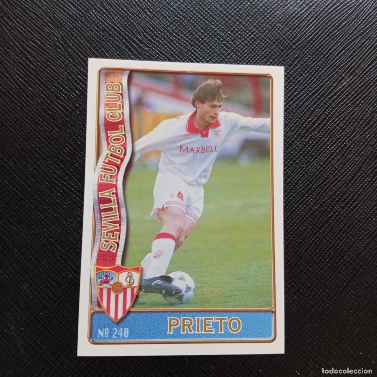 Cromos de F&uacute;tbol: 240 PRIETO SEVILLA MUNDICROMO 1996 1997 CROMO FUTBOL LIGA 96 97 - A207 PG279