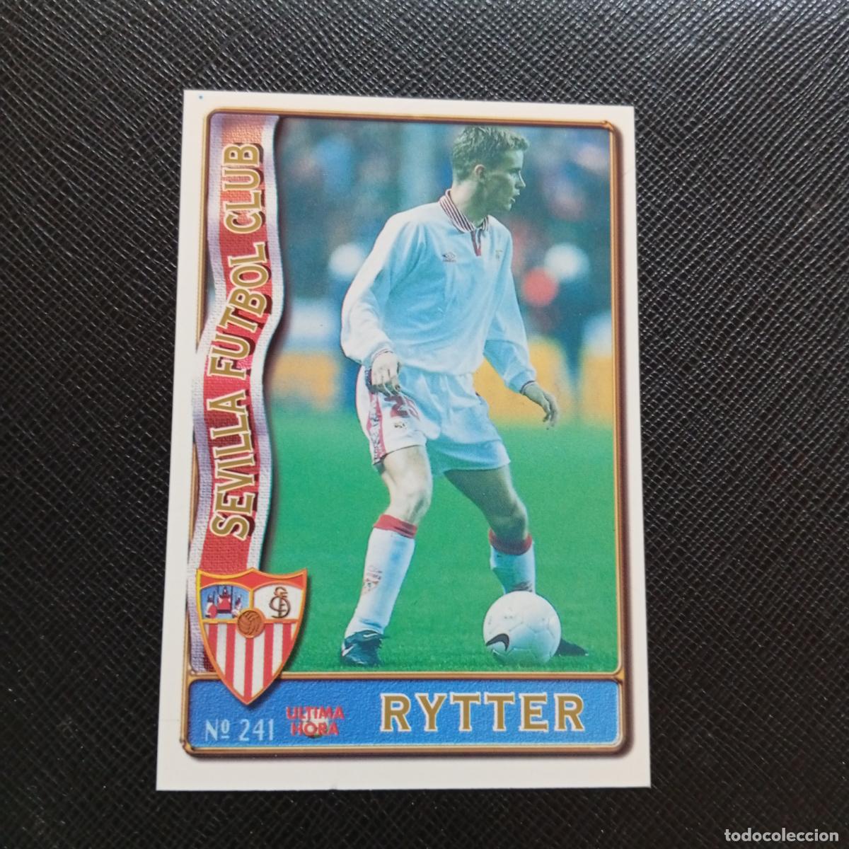 Cromos de F&uacute;tbol: 241 RYTTER SEVILLA MUNDICROMO 1996 1997 CROMO FUTBOL LIGA 96 97 - A207 PG279 ULTIMA HORA