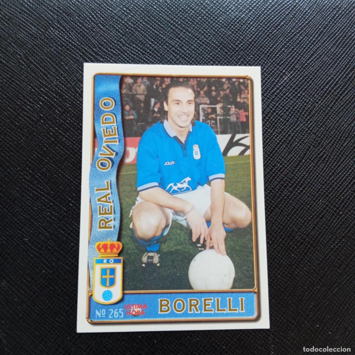 Cromos de F&uacute;tbol: 265 BORELLI OVIEDO MUNDICROMO 1996 1997 CROMO FUTBOL LIGA 96 97 - A207 PG304 ULTIMA HORA