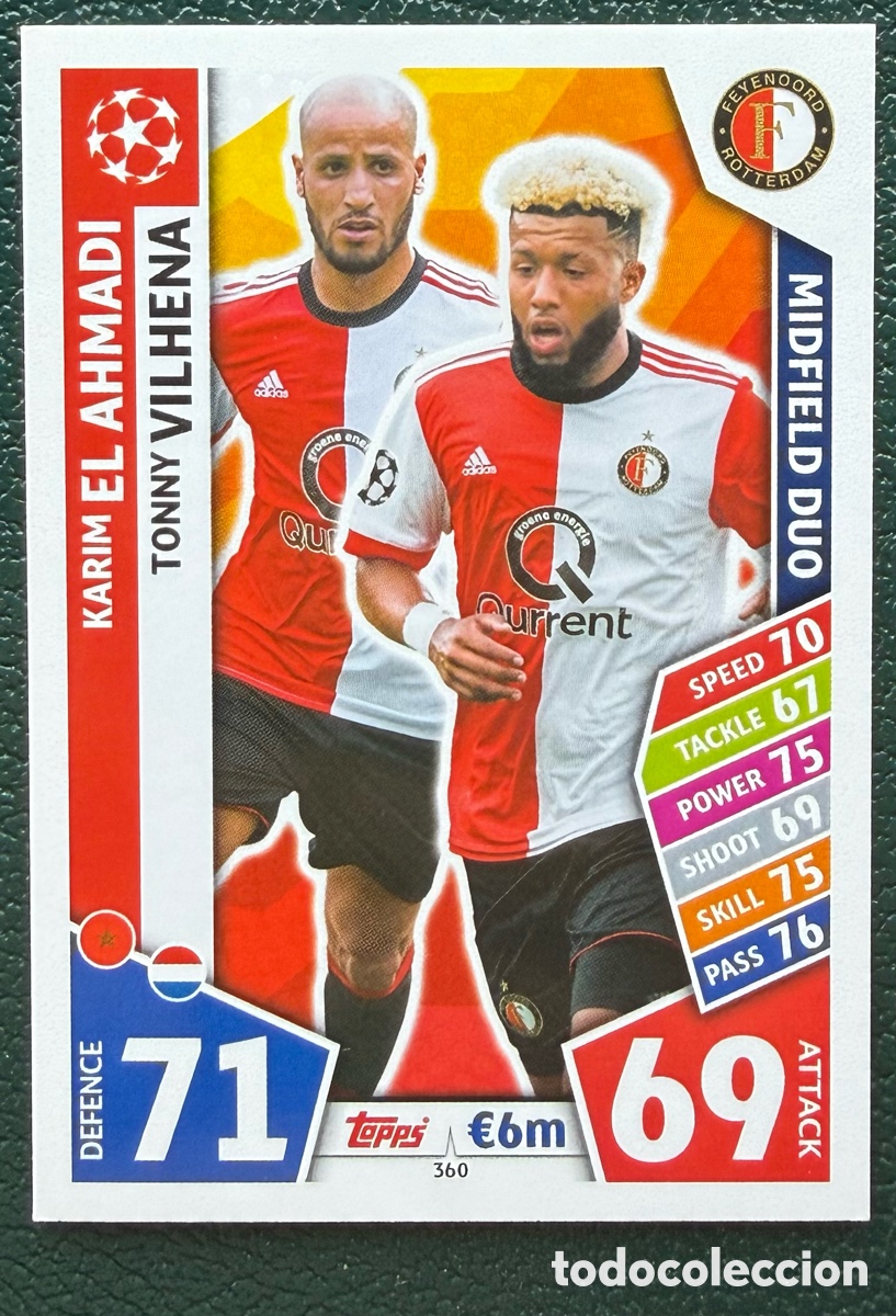 Cromos de Futebol: 360 EL AHMADI / TONNY VILHENA FEYENOORD FICHAS ALBUM MATCH ATTAX CHAMPIONS TOPPS 2017 2018 17 18