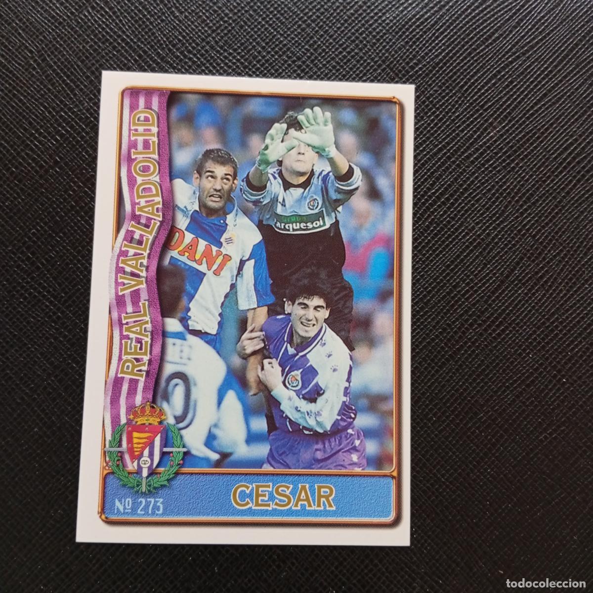 Cromos de F&uacute;tbol: 273 CESAR VALLADOLID MUNDICROMO 1996 1997 CROMO FUTBOL LIGA 96 97 - A207 PG311