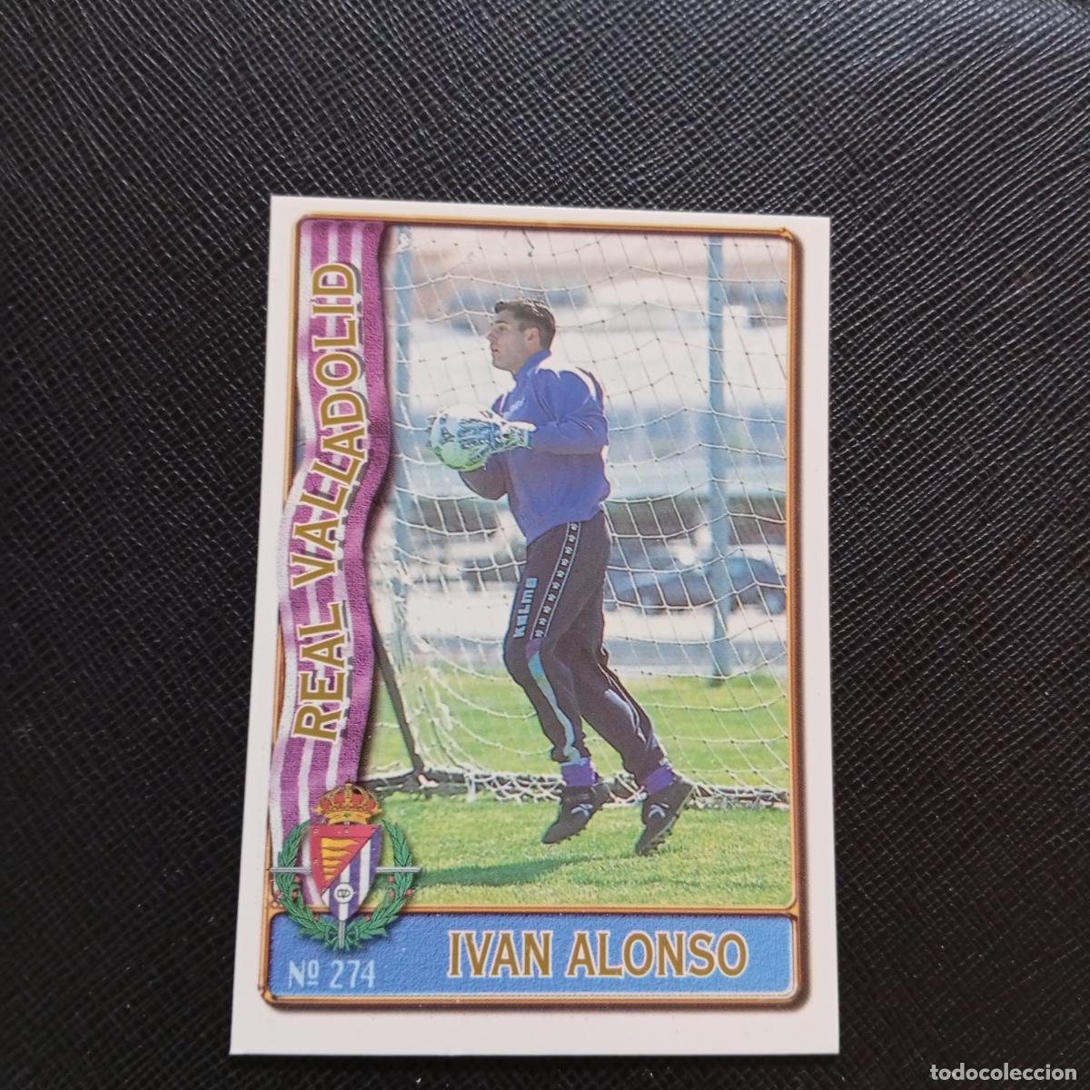 Cromos de F&uacute;tbol: 274 IVAN ALONSO VALLADOLID MUNDICROMO 1996 1997 CROMO FUTBOL LIGA 96 97 - A207 PG311