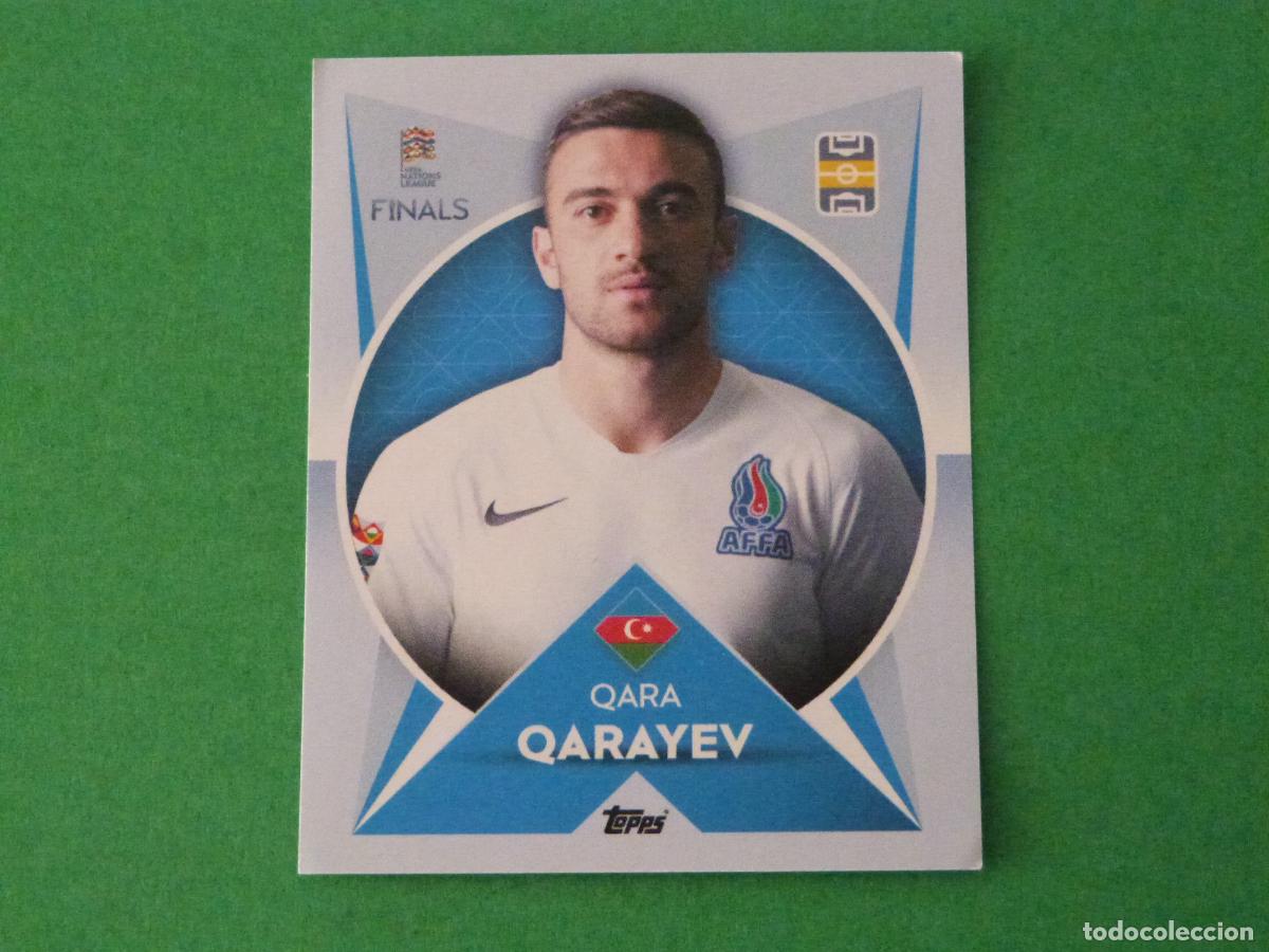 Cromos de F&uacute;tbol: CROMO FUTBOL QARAYEV AZERBAIYAN SIN PEGAR N&ordm; 118 THE ROAD TO FINALS NATIONS LEAGUE 2022 TOPPS
