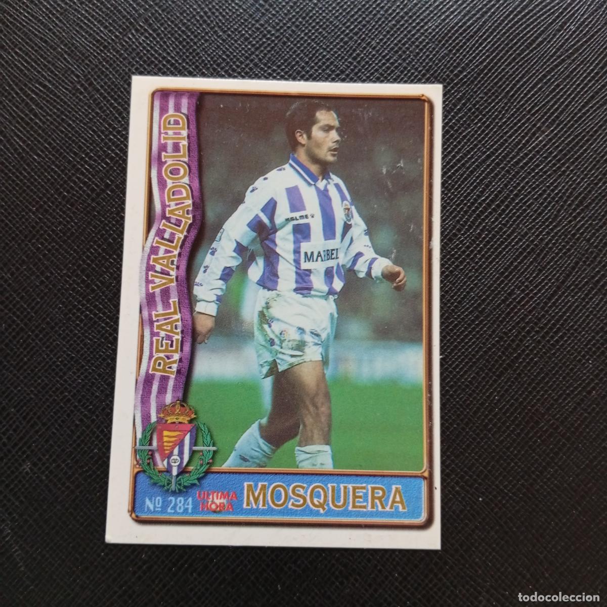 Cromos de F&uacute;tbol: 284 MOSQUERA VALLADOLID MUNDICROMO 1996 1997 CROMO FUTBOL LIGA 96 97 - A207 PG323 ULTIMA HORA