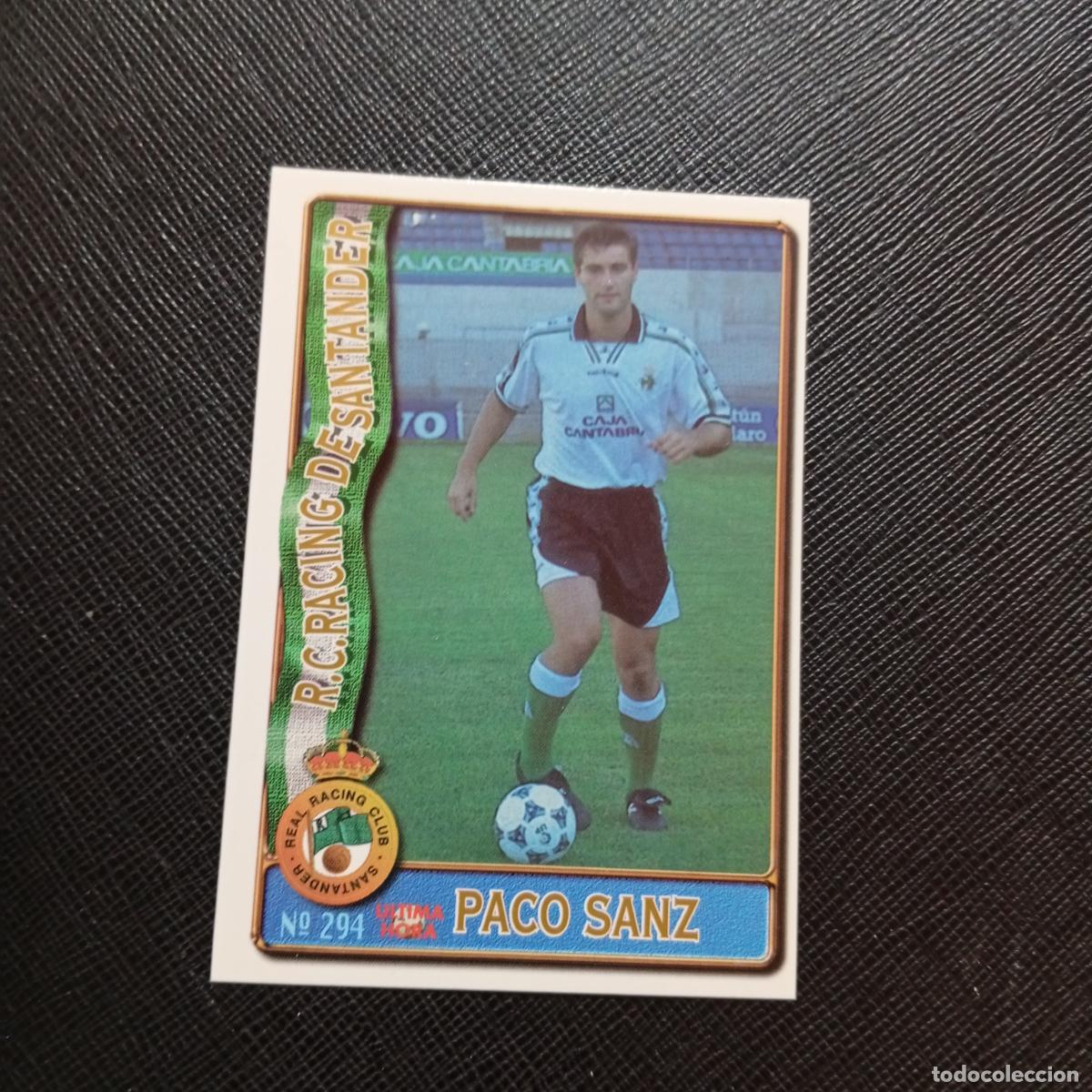 Figurine di Calcio: 294 PACO SANZ RACING MUNDICROMO 1996 1997 CROMO FUTBOL LIGA 96 97 - A207 PG328 ULTIMA HORA