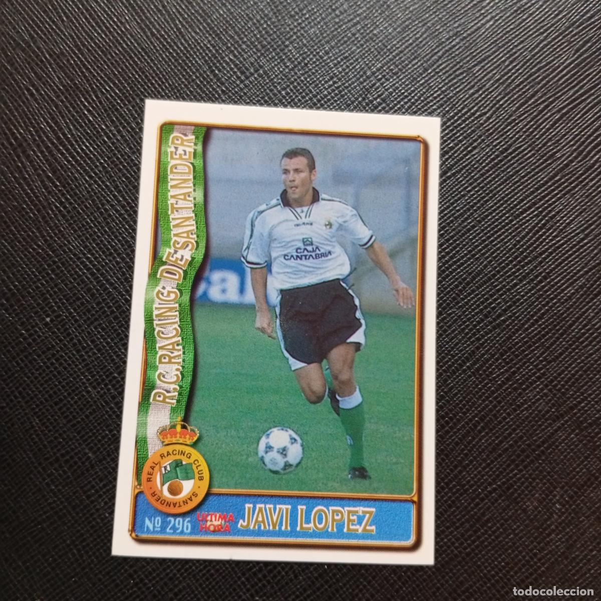 Cartes &agrave; collectionner de Football: 296 JAVI LOPEZ RACING MUNDICROMO 1996 1997 CROMO FUTBOL LIGA 96 97 - A207 PG335 ULTIMA HORA