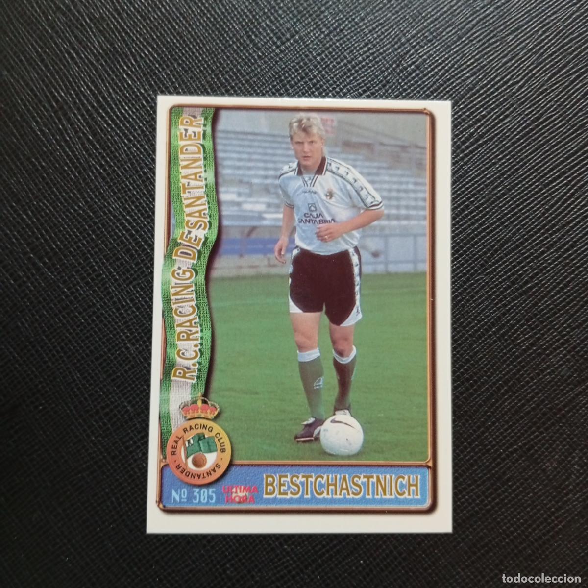 Cartes &agrave; collectionner de Football: 305 BESTCHASTNICH RACING MUNDICROMO 1996 1997 CROMO FUTBOL LIGA 96 97 - A207 PG342 ULTIMA HORA