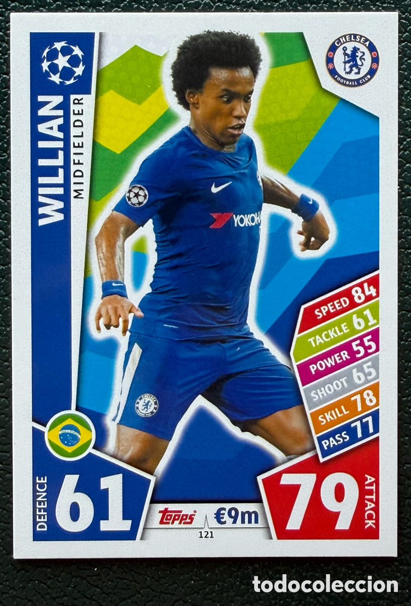 Cartes &agrave; collectionner de Football: 121 WILLIAN CHELSEA FC FICHAS ALBUM MATCH ATTAX CHAMPIONS TOPPS 2017 2018 17 18
