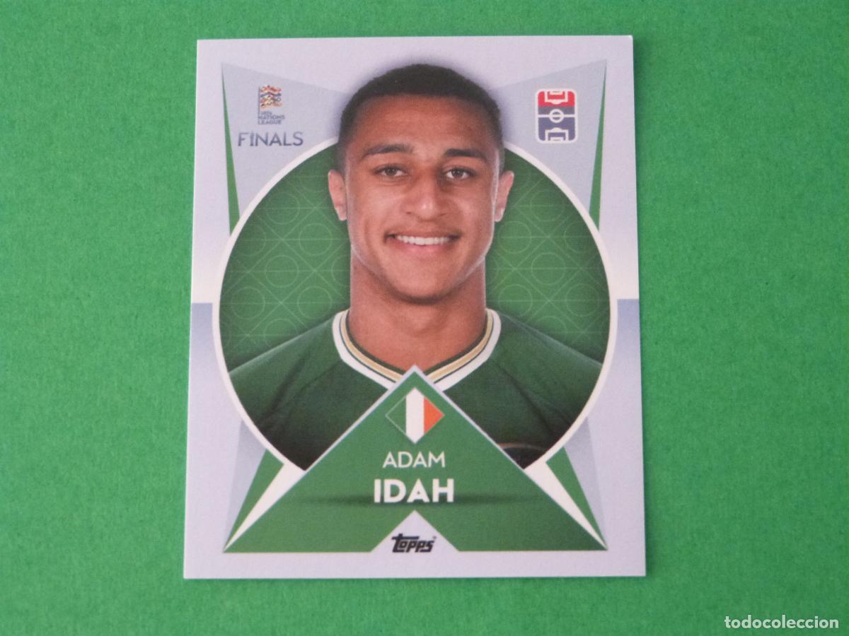 Cromos de F&uacute;tbol: CROMO FUTBOL IDAH IRLANDA SIN PEGAR N&ordm; 50 THE ROAD TO FINALS NATIONS LEAGUE 2022 TOPPS