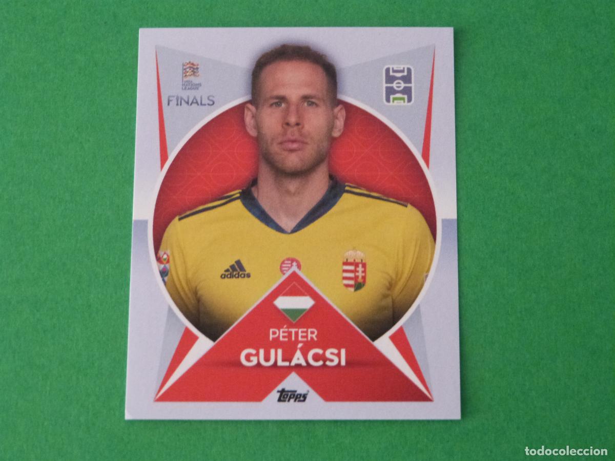 Football Stickers: CROMO FUTBOL GULACSI HUNGRIA SIN PEGAR N&ordm; 37 THE ROAD TO FINALS NATIONS LEAGUE 2022 TOPPS
