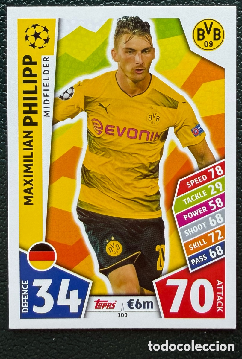 Fu&szlig;ball-Sticker: 100 MAXIMILIAN PHILIPP BORUSSIA DORTMUND FICHAS ALBUM MATCH ATTAX CHAMPIONS TOPPS 2017 2018 17 18