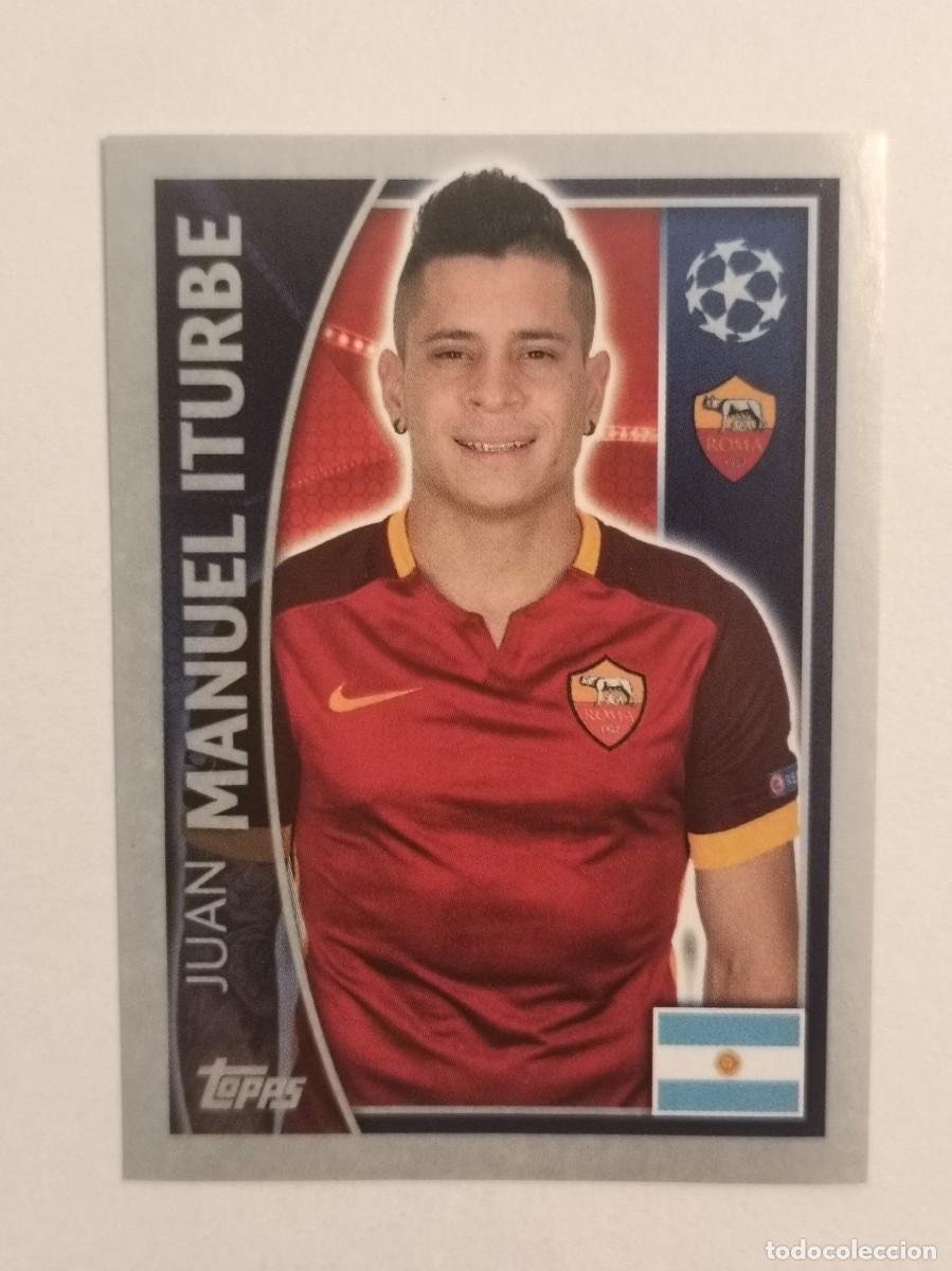 Cromos de F&uacute;tbol: #348 B MANUEL ITURBE (ROMA) UEFA CHAMPIONS LEAGUE 2015/2016 TOPPS