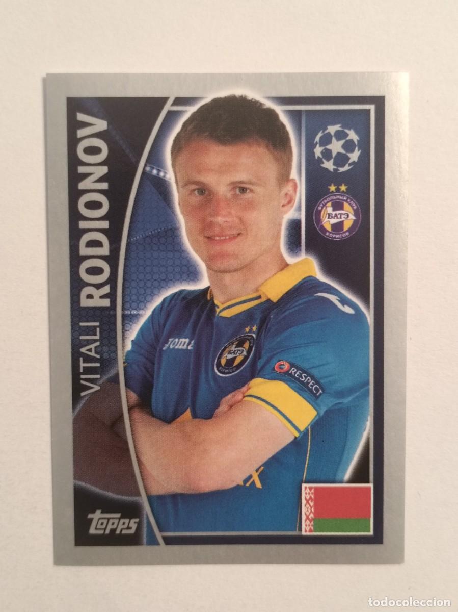 Cromos de F&uacute;tbol: #362 RODIONOV (BATE BORISOV) UEFA CHAMPIONS LEAGUE 2015/2016 TOPPS