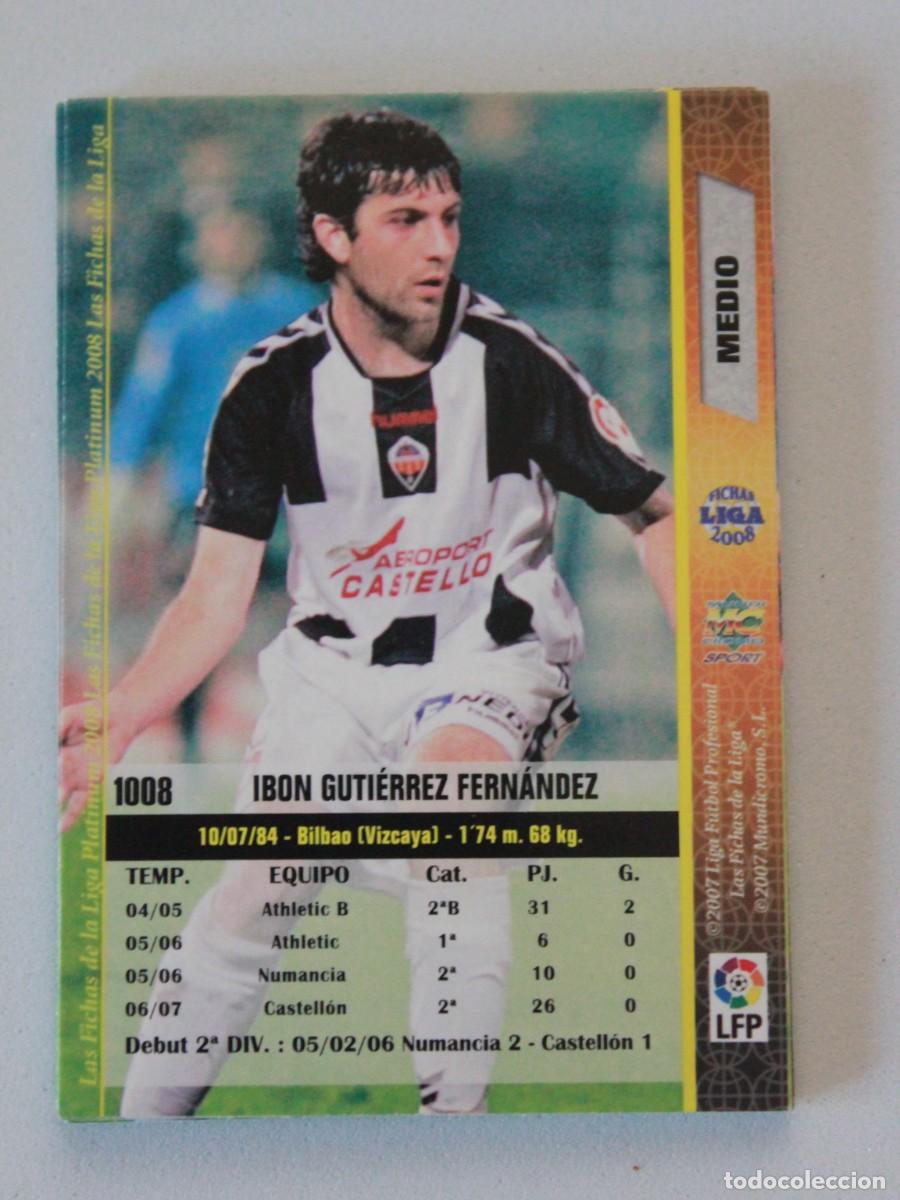 Cromos de F&uacute;tbol: Ibon Guti&eacute;rrez CD Castell&oacute;n Fichas Liga Platinum 2008 Mundicromo Sport N&ordm; 1008