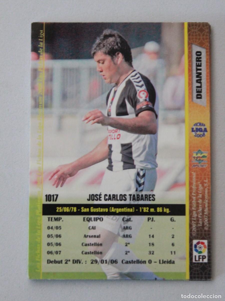 Cromos de F&uacute;tbol: Jos&eacute; Carlos Tabares CD Castell&oacute;n Fichas Liga Platinum 2008 N&ordm; 1017 Mundicromo Sport