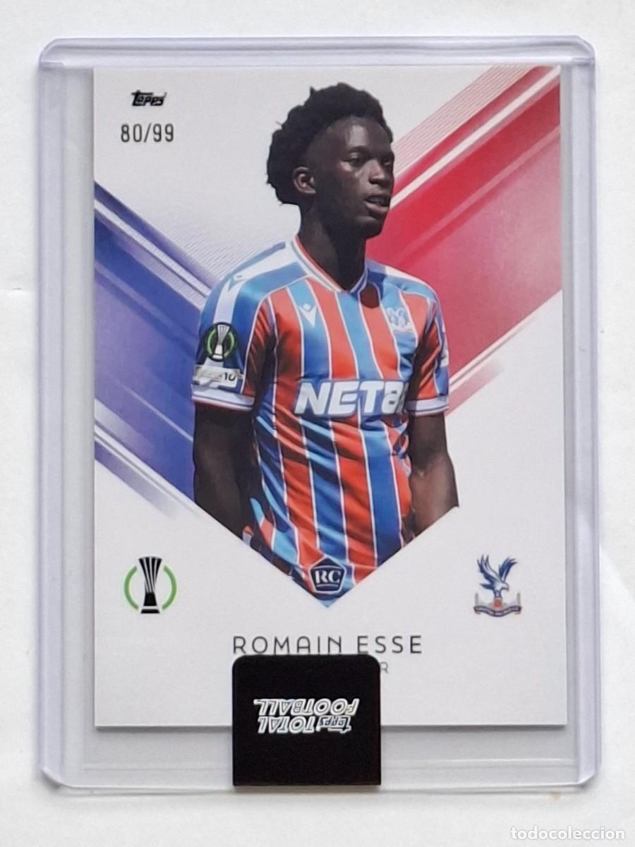 Cromos de F&uacute;tbol: Numerada 80/99 Rookie Series 1 PL #256 ROMAIN ESSE (Crystal Palace) - TOPPS Football Total 2025-26