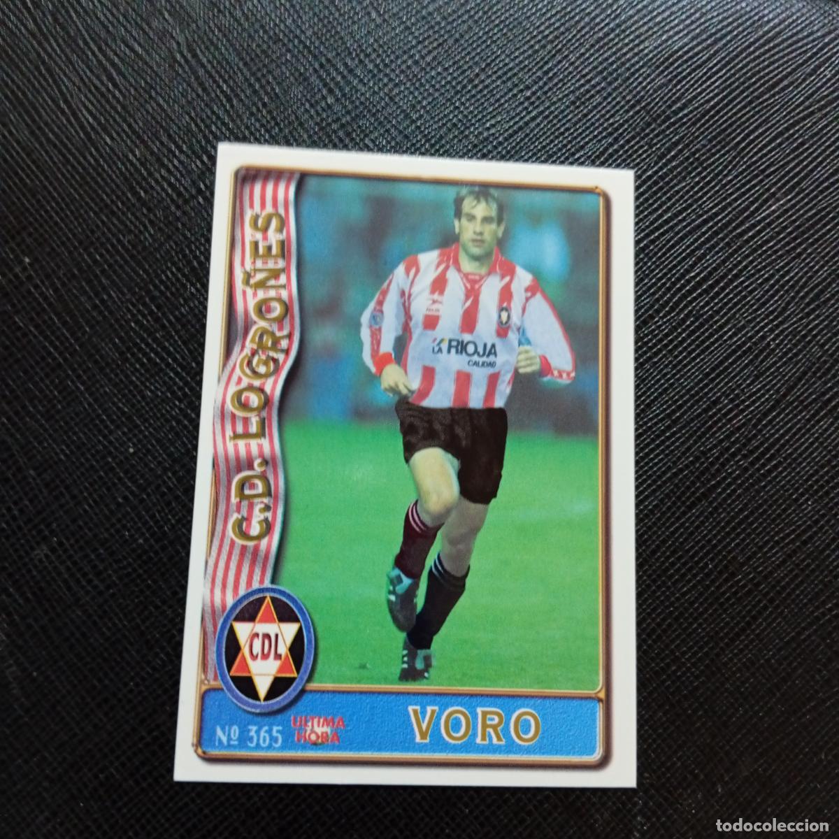 Cromos de F&uacute;tbol: 365 VORO LOGRO&Ntilde;ES MUNDICROMO 1996 1997 CROMO FUTBOL LIGA 96 97 - A151 PG145 ULTIMA HORA
