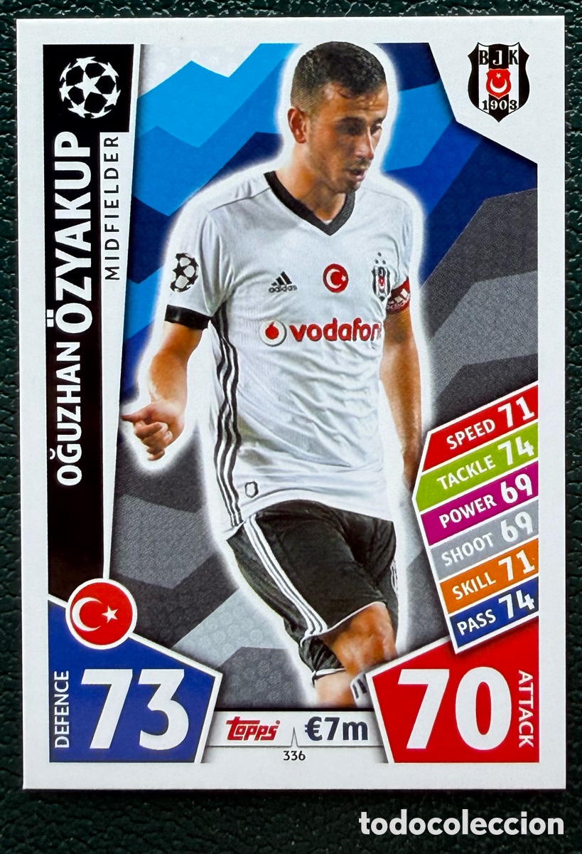 Cromos de f&uacute;tbol: 336 OGUZHAN OZYAKUP BESIKTAS JK FICHAS ALBUM MATCH ATTAX CHAMPIONS TOPPS 2017 2018 17 18