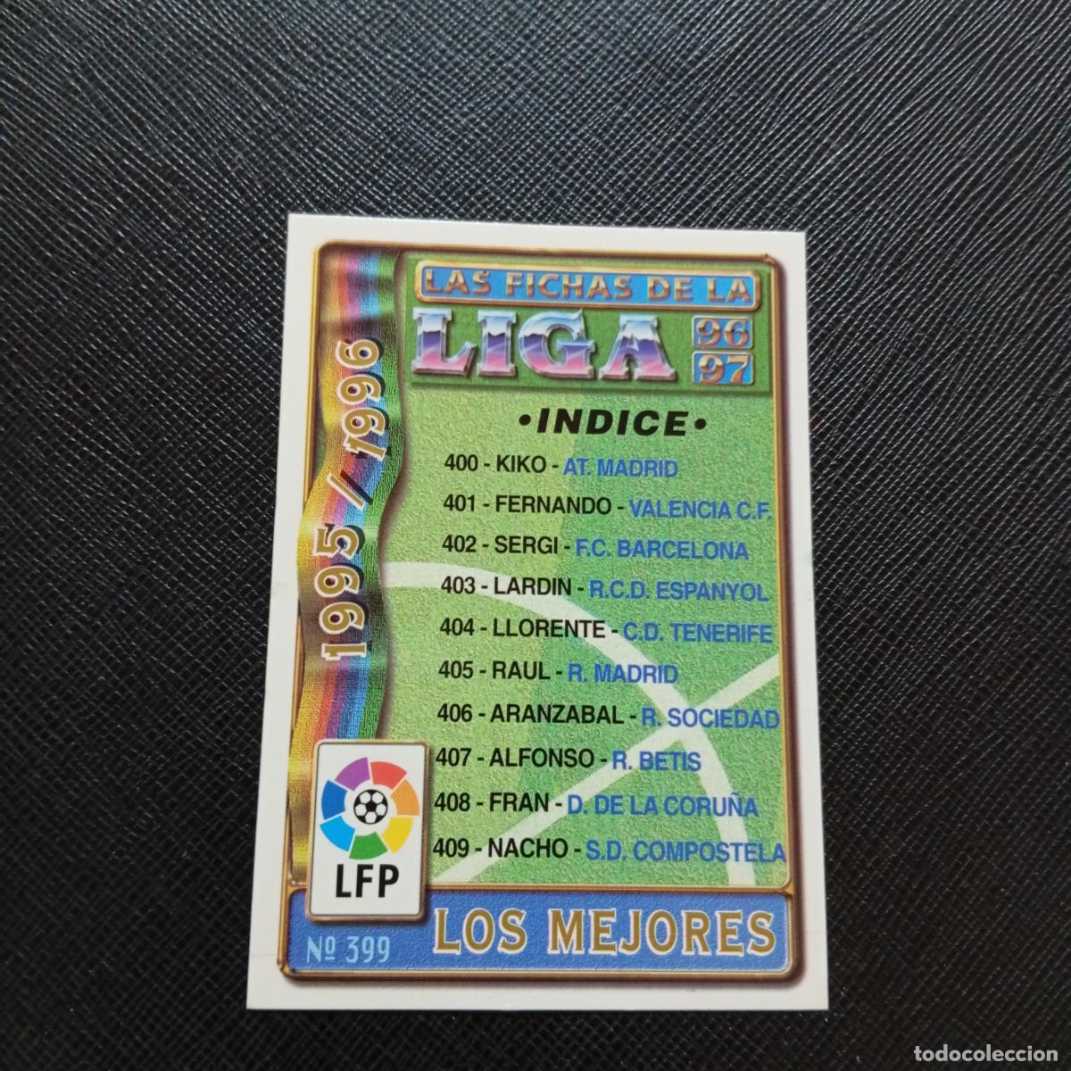 Cromos de F&uacute;tbol: 399 LOS MEJORES MUNDICROMO 1996 1997 CROMO FUTBOL LIGA 96 97 - A151 PG217