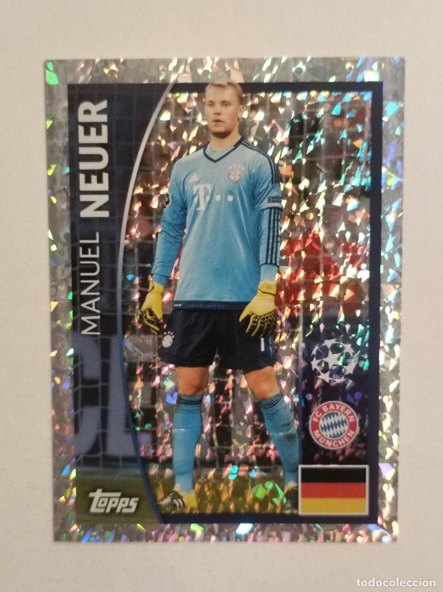 Cromos de F&uacute;tbol: #367 NEUER (BAYERN MUNICH) UEFA CHAMPIONS LEAGUE 2015/2016 TOPPS