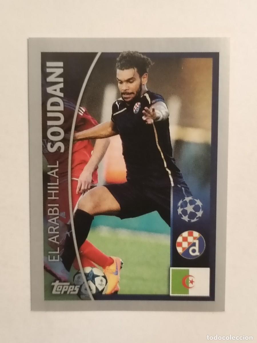 Cromos de F&uacute;tbol: #376 SOUDANI (DINAMO ZAGREB) UEFA CHAMPIONS LEAGUE 2015/2016 TOPPS