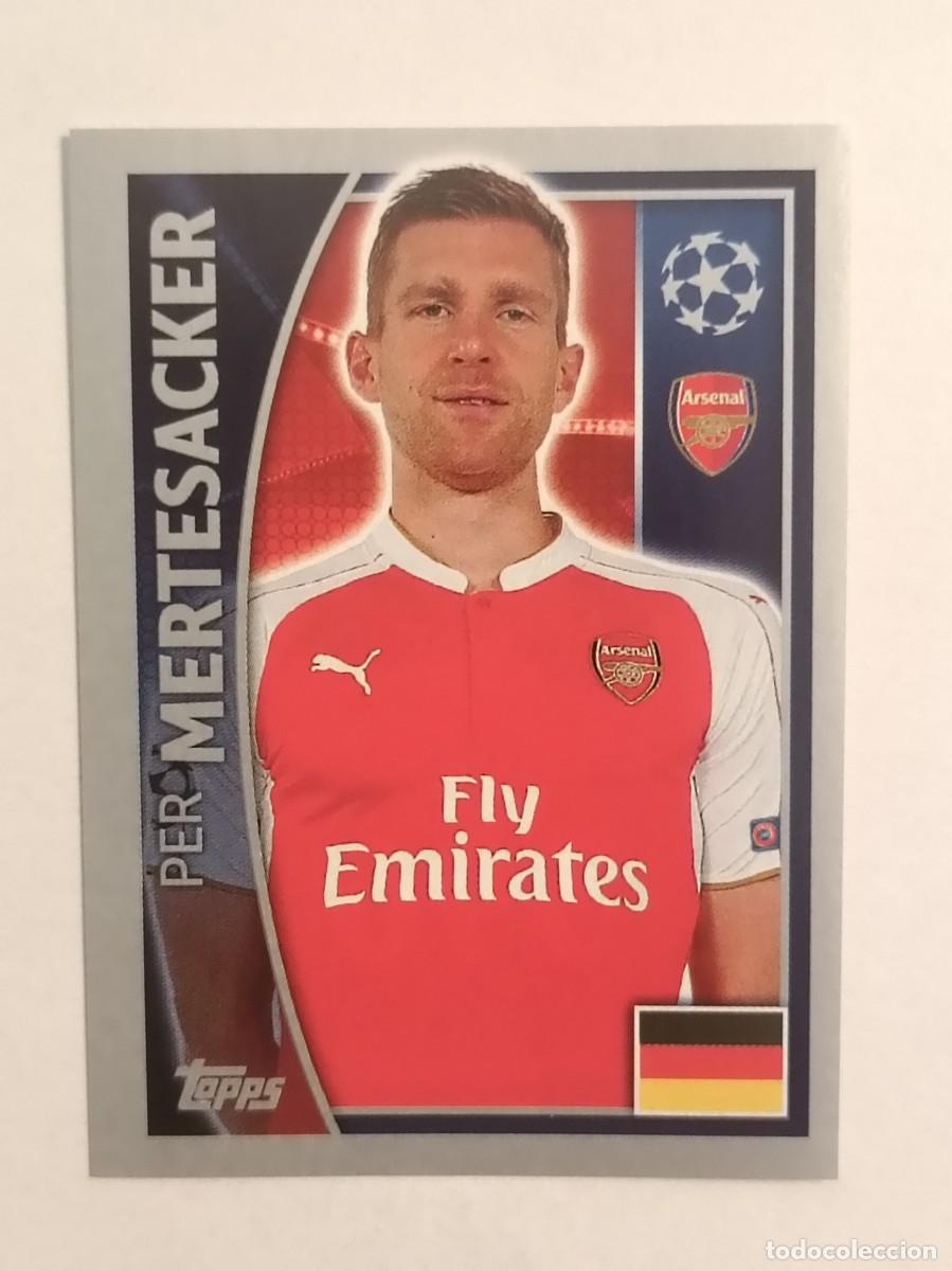 Cromos de F&uacute;tbol: #396 MERTESACKER (ARSENAL) UEFA CHAMPIONS LEAGUE 2015/2016 TOPPS