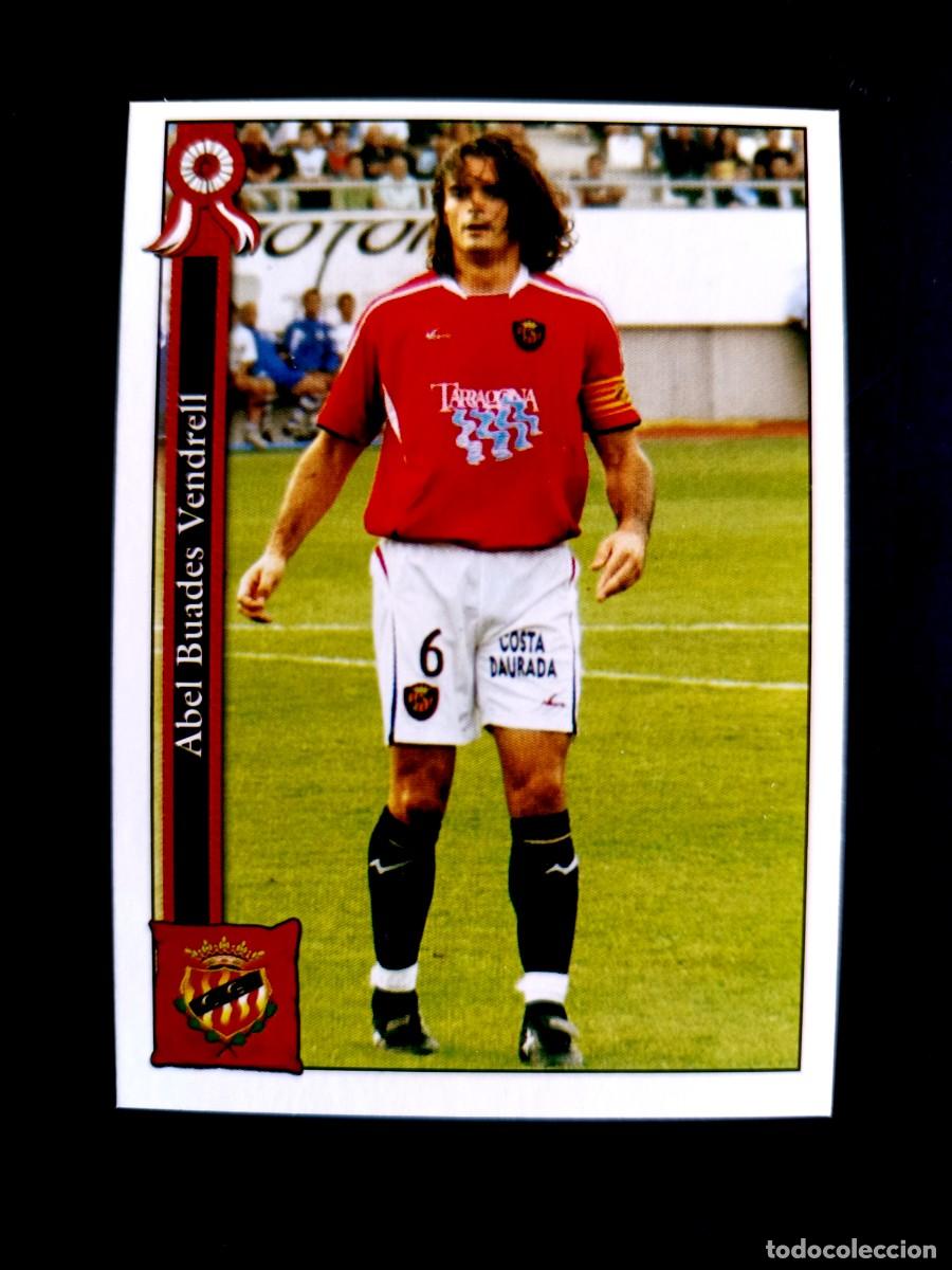 Cromos de F&uacute;tbol: 782 ABEL BUADES - GIMNASTIC TARRAGONA (2&ordm; DIVISI&Oacute;N) - MUNDICROMO 2006