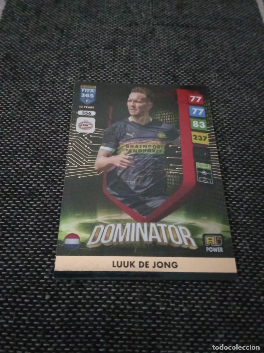 Cromos de F&uacute;tbol: 356 luuk de jong PSV dominator fifa 365 ADRENALYN 2025