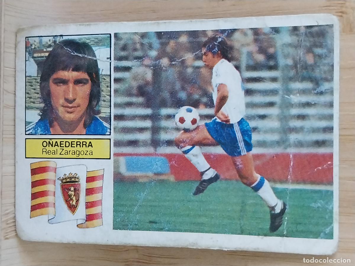 Figurine di Calcio: O&Ntilde;AEDERRA ZARAGOZA LIGA 1982 82 83 ED ESTE CROMO ORIGINAL