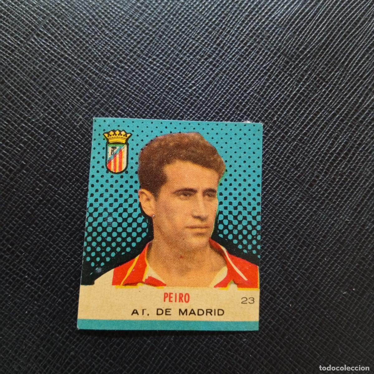 Cromos de F&uacute;tbol: 23 PEIRO AT MADRID BRUGUERA CAMPEONES 1957 1958 CROMO FUTBOL 57 58 - DESPEGADO - A45 PG25
