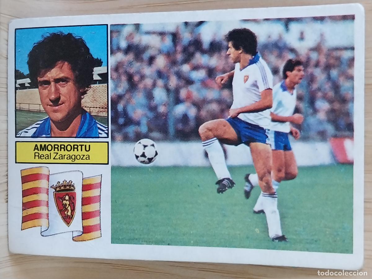 Cromos de F&uacute;tbol: AMORRORTU ZARAGOZA LIGA 1982 82 83 ED ESTE CROMO ORIGINAL *