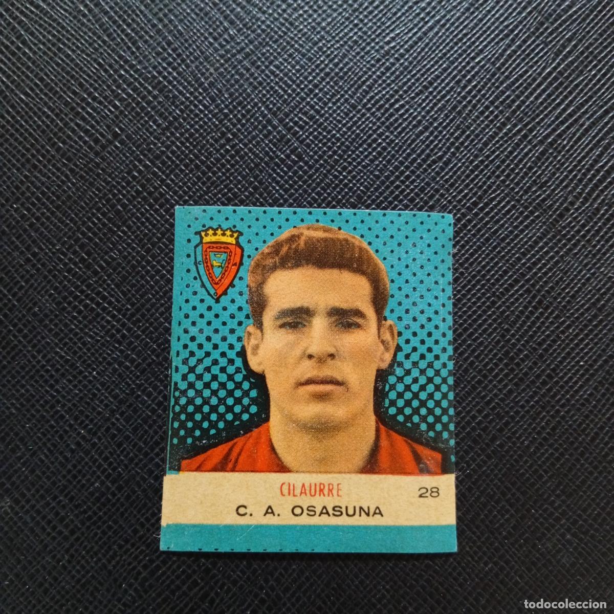Cromos de F&uacute;tbol: 28 CILAURRE OSASUNA BRUGUERA CAMPEONES 1957 1958 CROMO FUTBOL 57 58 - DESPEGADO - A45 PG27