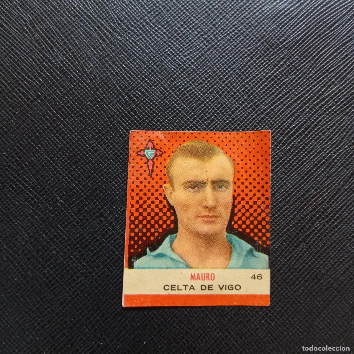 Cromos de F&uacute;tbol: 46 MAURO CELTA BRUGUERA CAMPEONES 1957 1958 CROMO FUTBOL 57 58 - DESPEGADO - A45 PG30