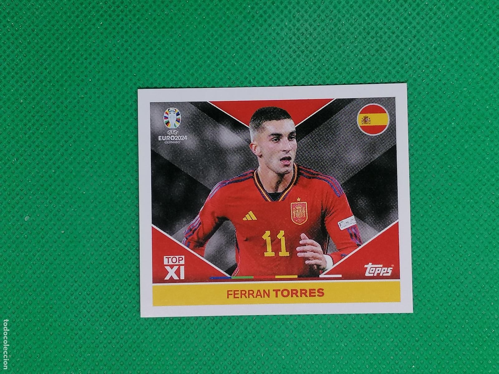 Cromos de F&uacute;tbol: ESP TOP1 FERRAN TORRES ESPA&Ntilde;A ⚽ TOPPS EURO 2024 24 GERMANY STICKERS ⚽