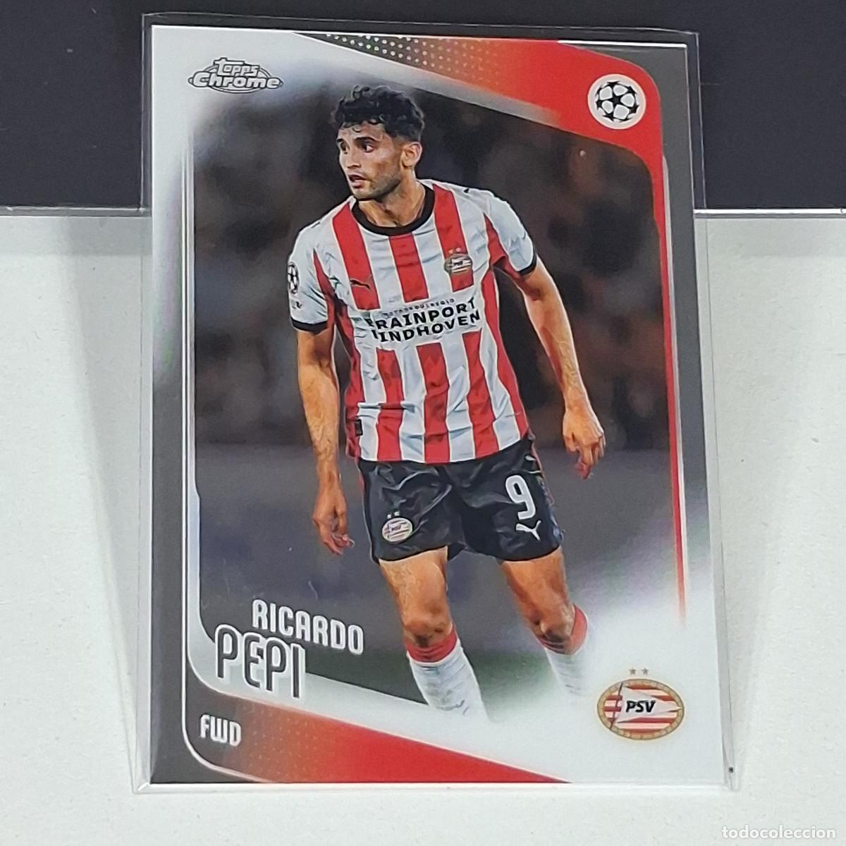 Cromos de F&uacute;tbol: 106 RICARDO PEPI PSV EINDHOVEN TOPPS CHROME UCC 25 26 2025 2026