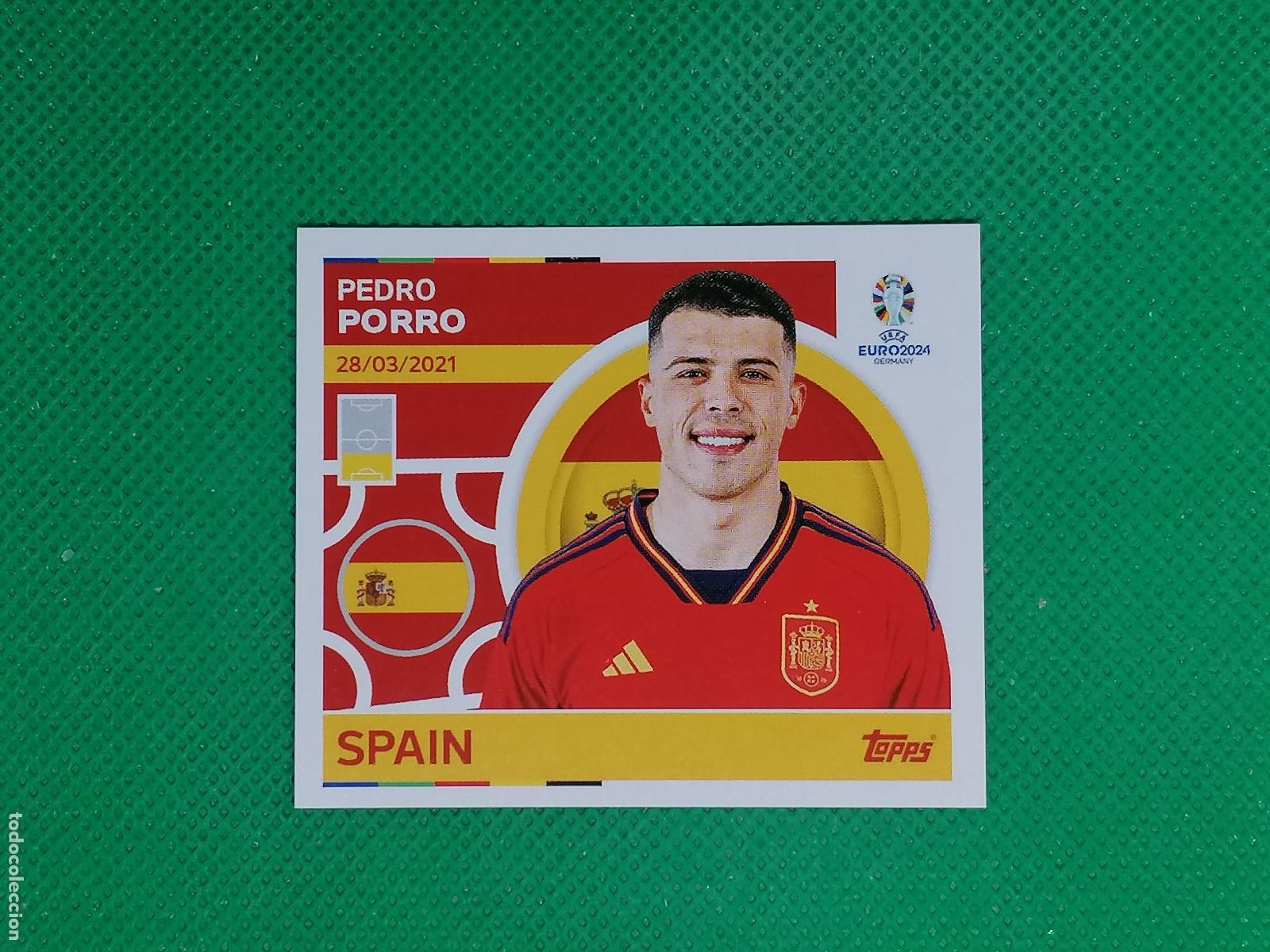 Cromos de F&uacute;tbol: ESP 6 ESP6 PEDRO PORRO ESPA&Ntilde;A ⚽ TOPPS EURO 2024 24 GERMANY STICKERS ⚽